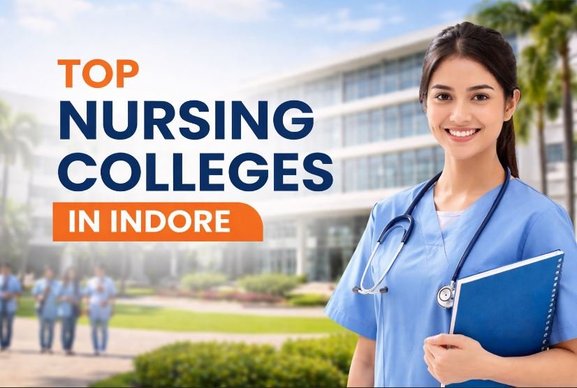 Top Nursing Colleges in Indore