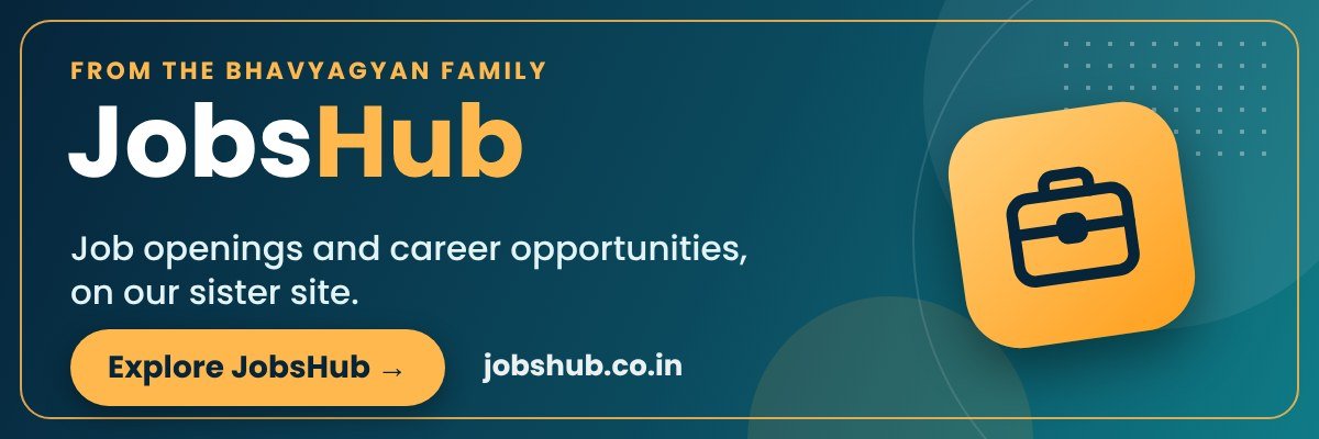JobsHub: job openings and career opportunities, a sister site of BhavyaGyan
